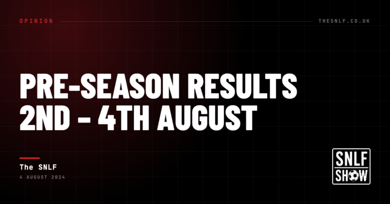 Pre‑season results 2nd – 4th August — The SNLF, The SNLF