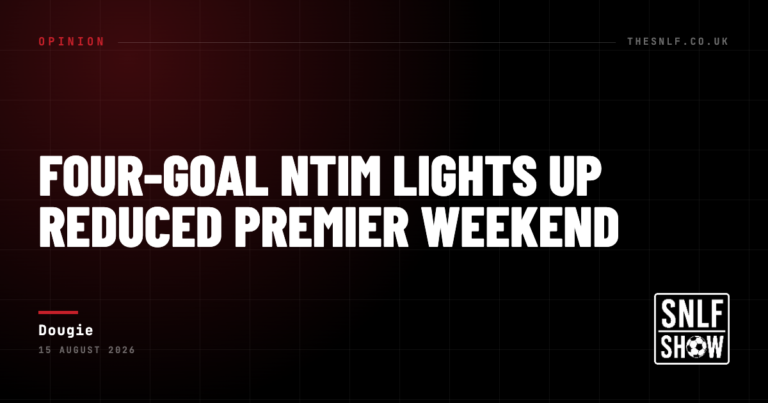 Four‑Goal Ntim Lights Up Reduced Premier Weekend — Dougie, The SNLF